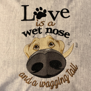 Embroidered Pillow - Wet Nose & Wagging Tail by Cyndi Jensen
