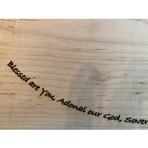Challah Board with Prayer in Maple Wood by Jake Chaitkin